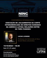 International Conference - Execution of judgments of the Inter-American Court of Human Rights in Latin America: Relations between the Three Branches of Government